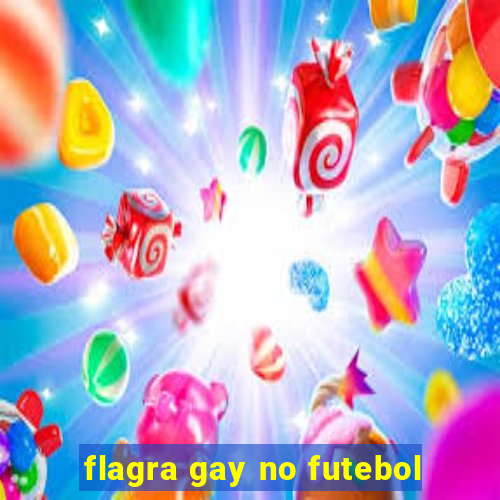 flagra gay no futebol